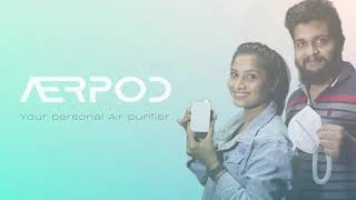 Introducing Aerpod Nano - Your personal Air purifier