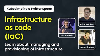 Infrastructure as Code (IaC) - @DevOpsToolkit @kubesimplify | Kubesimplify Spaces #3