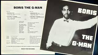 Boris The G-Man - Burning Hot! (1986) HQ uptempo Funk/Soul (New York)