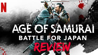 Age Of Samurai Battle For Japan: Netflix Series Review