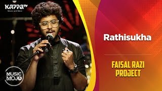 Rathisukha - Faisal Razi Project - Music Mojo Season 6 - Kappa TV