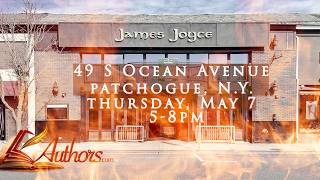 Long Island Authors and James Joyce Bring the Heat