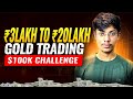 ₹5,000 to 1 Crore Forex Trading Challenge | Hindi