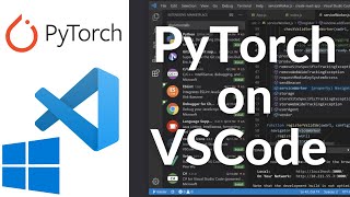 How to Install PyTorch in VSCode | PyTorch in Visual Studio Code