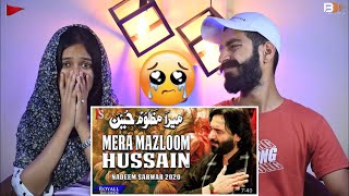 Reaction On : Mera Mazloom Hussain | Nadeem Sanwar | Beat Blaster