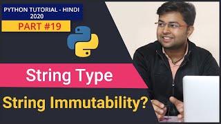 String Type in Python | Python String | String Immutability | Python Tutorial #19