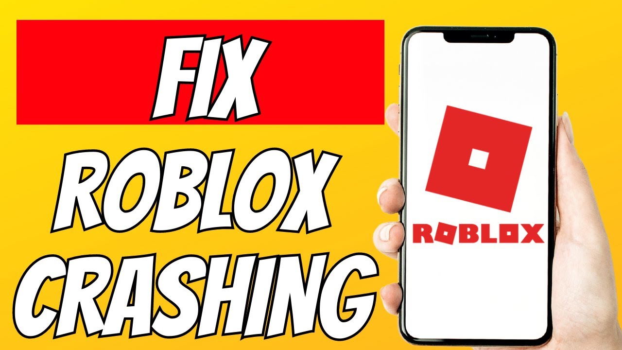 How To Fix Roblox Crashing And Freezing On PC Windows 11/10/8/7 ...