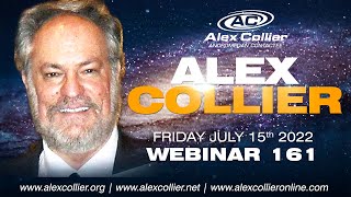 Alex Collier *LIVE* July 15th 2022, 161st Webinar - Promo Video