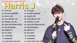 Kumpulan Lagu Harris J | Love Who You Are, You Are My Life | Album Terbaik 2025