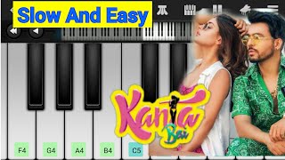 Kanta Bai Mobile Piano Tutorial|Tony Kakkar| Karishma Sharma| Kanta Bai Lyrics #kantabai #tony #bgm