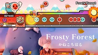 【太鼓の達人】かねこちはる - Frosty Forest 【DEEMO Ⅱ】創作譜面