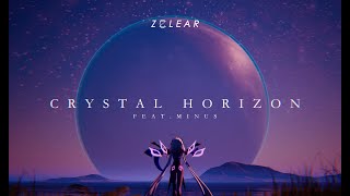 【SynthV Minus Original】Crystal Horizon【ZClear】