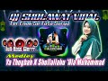 DJ SLOW SHOLAWAT MEDELY YA THOYBAH X SHOLLALLAHU ALA MUHAMMAD BY DJ BELALANG SAWAH ON THE MIX