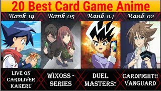 Ranked, The 20 Best Card Game Anime of All Time