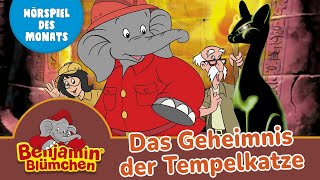 Benjamin Blümchen - Das Geheimnis der Tempelkatze (Folge 81) | ZWEITES HÖRSPIEL DES MONATS FEBRUAR