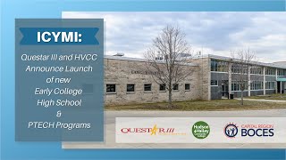 QIII HVCC ECHS PTECH Recap