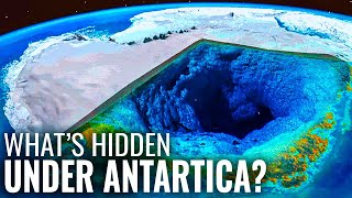 What's Hidden Beneath Antarctica?