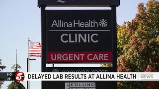 Allina Health lab provider changes causing delays, disruptions in results