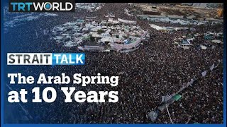 Arab Spring - 10 Years On