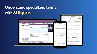 Understand specialized terms with AI Explain