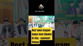 Rost awal maqam syamsuri firdaus #syamsurifirdaus #shortvideo #shortsviral #fypシ゚viral #tilawahmerdu