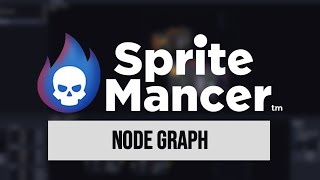 SpriteMancer Tutorial 04: Node Graph
