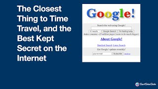 Travel into Time and Relive Old Memories with the Wayback Machine (The Internet's Best Kept Secret)