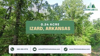 Property #29 800-07499-000 - 0.24 Acre, Izard, Arkansas