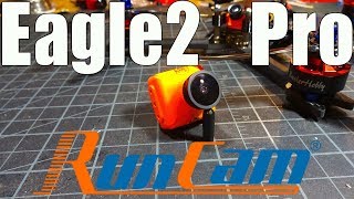 RunCam Eagle 2 Pro Review