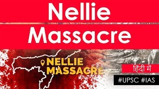 Nellie massacre 1983, Issue of Citizenship \u0026 National Register of Citizens, Assam's ghastly genocide