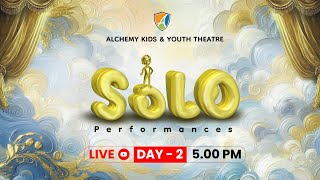 Alchemy Solo Graduation Performances 2025 | 22nd - 5.30 PM