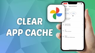 How to Clear Google Photos App Cache