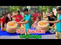 500 Fuchka Eating And Running Funny Challenge Video || Game Video || Challenge Video