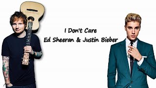 Ed Sheeran & Justin Bieber - I Don't Care【Music Lyric MV】