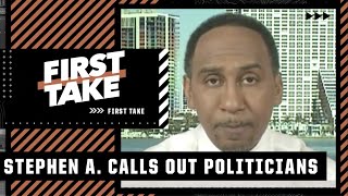 Stephen A.: It's time to hold politicians accountable | First Take