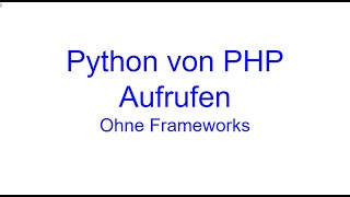 Python Web API mit PHP Aufrufen - Ohne Frameworks | Kovolff