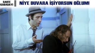 Sahte Kabadayı Türk Filmi | Niye Duvara İşiyorsun Oğlum!