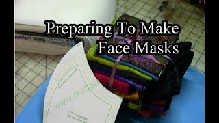 Face Mask  Part 1- Supply Preparation (Personal Use Face Mask) -  Christopher Nejman