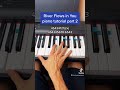 River Flows in You (Part 2) easy piano tutorial!