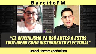 #BarcitoFM: Conversamos con el periodista Leonel Herrera sobre los youtuber en la Asamblea