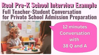 Pre-K Interview Questions & Answers | How to Prepare Your Child for a Private School Interview