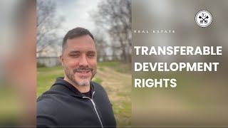 Transferable Development Rights (TDR) Unlocked!