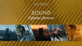 95th Oscars Sound Nominees Showcase