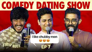 FIRST MOVE | EP 07 with ‪@NirmalPillaiOriginal & @KennySebastian  | Comedy Dating Show