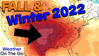 Fall & Winter Weather Outlook 2022. A VERY Interesting La Nina Setting Up! WOTG Weather Channel
