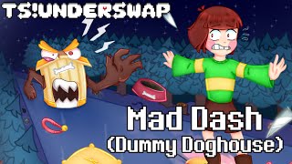 Mad Dash | TS!UNDERSWAP With Lyrics!