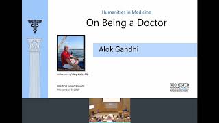 On Being a Doctor: Medical Grand Rounds - Nov. 7, 2019