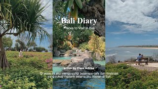 Bali Diary, Places to Visit in Bali || iPhone Vlog