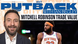 Mitchell Robinson's trade value and impact of Karl-Anthony Town's thumb injury | The Putback | SNY