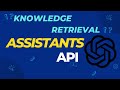 Open AI Assistants API (Knowledge Retrieval) - Python